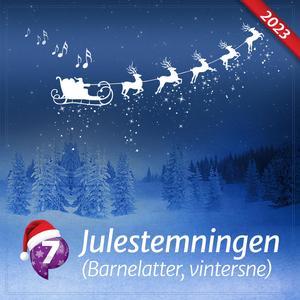 Julestemningen (Barnelatter, vintersne) 2023 (feat. Julekanalens Barnekor)
