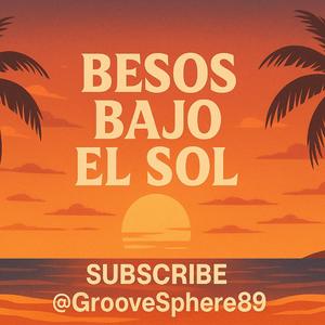 Besos Bajo el Sol