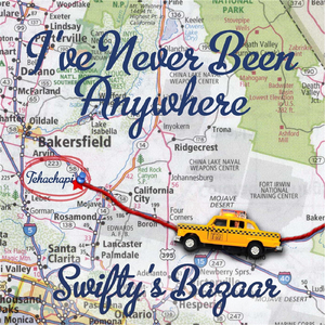I've Never Been Anywhere
