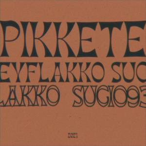 Pikkete (feat. Sucio93)