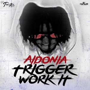 Trigger Work It