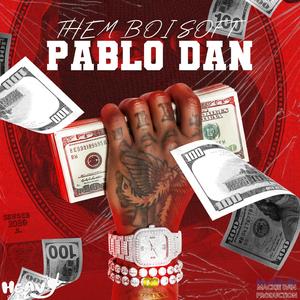Pablo Dan (Dem Boi Soft)