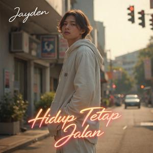 Hidup Tetap Jalan (feat. 2ayden)