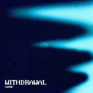 Withdrawal