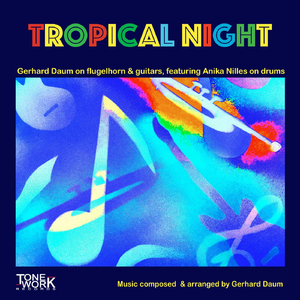 Tropical Night (feat. Anika Nilles)
