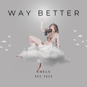 Way Better