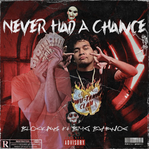 Never Had A Chance