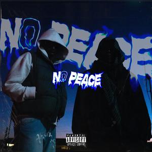 NO PEACE (feat. Fouza)