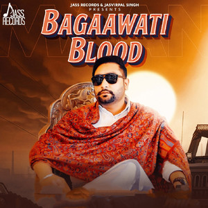 Bagaawati Blood
