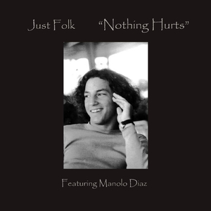 Nothing Hurts (feat. Manolo Díaz)