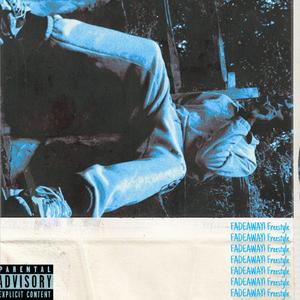 FADE AWAY! Freestyle