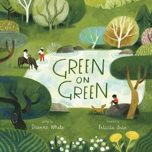 Green on Green（Felicita Sala英文绘本）