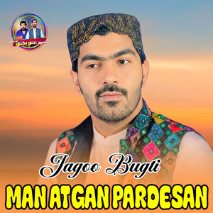 Man Atgan Pardesan