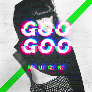 Goo Goo Muck
