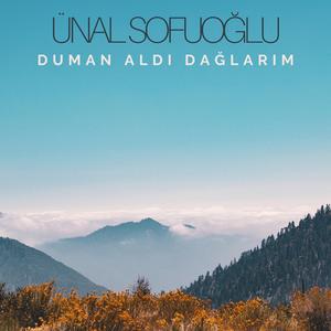 Duman Aldı Dağlarım