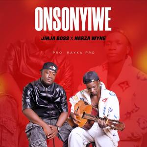 Onsonyiwe by jinja boss