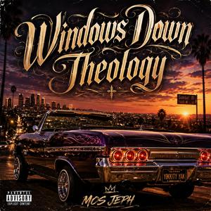 Windows Down Theology