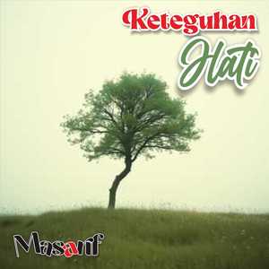 Keteguhan Hati