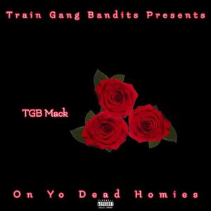 On Yo Dead Homies