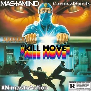 Kill Move (feat. Mastamind)