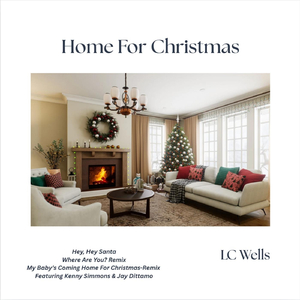 My Baby's Coming Home For Christmas (Alternate Mix) [feat. Kenny Simmons & Jay Dittamo]