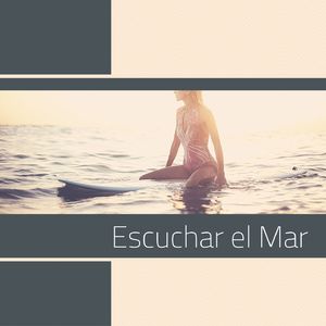 Escuchar el Mar