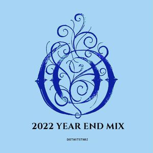 Ophelia 2022 Year End Mix