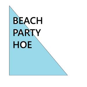 beach party hoe