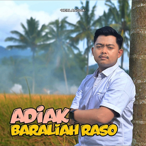 Adiak Baraliah Raso