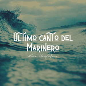 Último Canto del Marinero