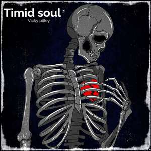 Timid soul