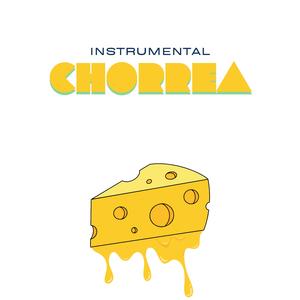 Chorrea (Instrumental Version)