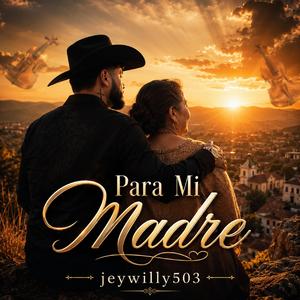 Para Mi Madre