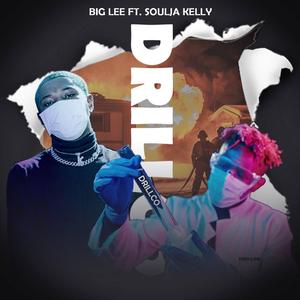 Drillco (feat. Soulja Kelly)