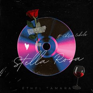 Stella Rosa (feat. Chris Echols)