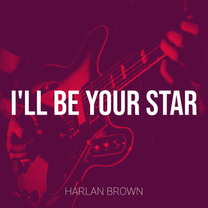 I'll Be Your Star