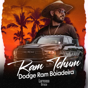 Ram Tchum Dodge Ram Boiadeira