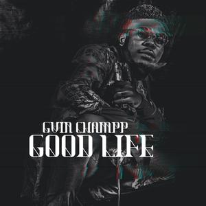 Good Life