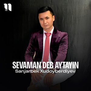 Sevaman deb aytayin