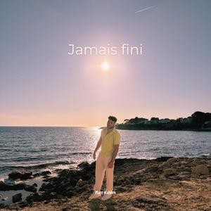 Jamais fini