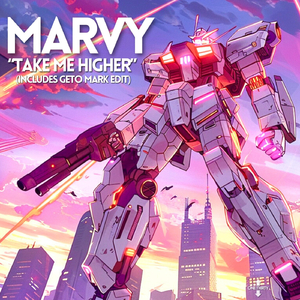 Take Me Higher (Geto Mark Edit)