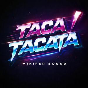 Taca TacatÁ