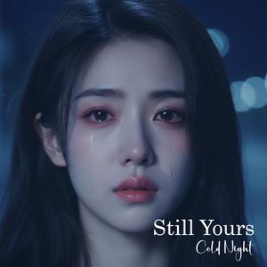 Still Wearing Your Name