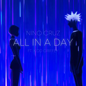 All In A Day (feat. Kidd Griffey)