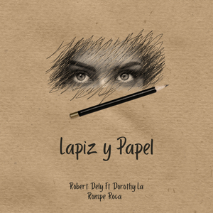 Lápiz y Papel (Bachata)
