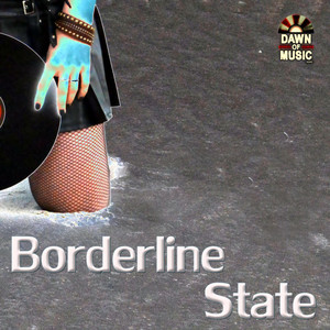 Borderline State (Original Mix)