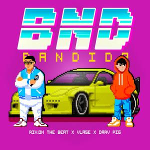 BND (BANDIDA) (feat. Darv Pig)
