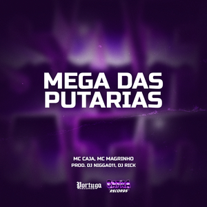 MEGA DAS PUTARIA