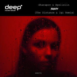 Tasty (The Distance & Igi Remix)