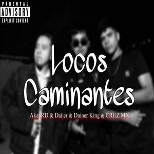 Locos Caminantes